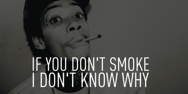 wiz khalifa smoke weed memes - Wiz Khalifa Quotes