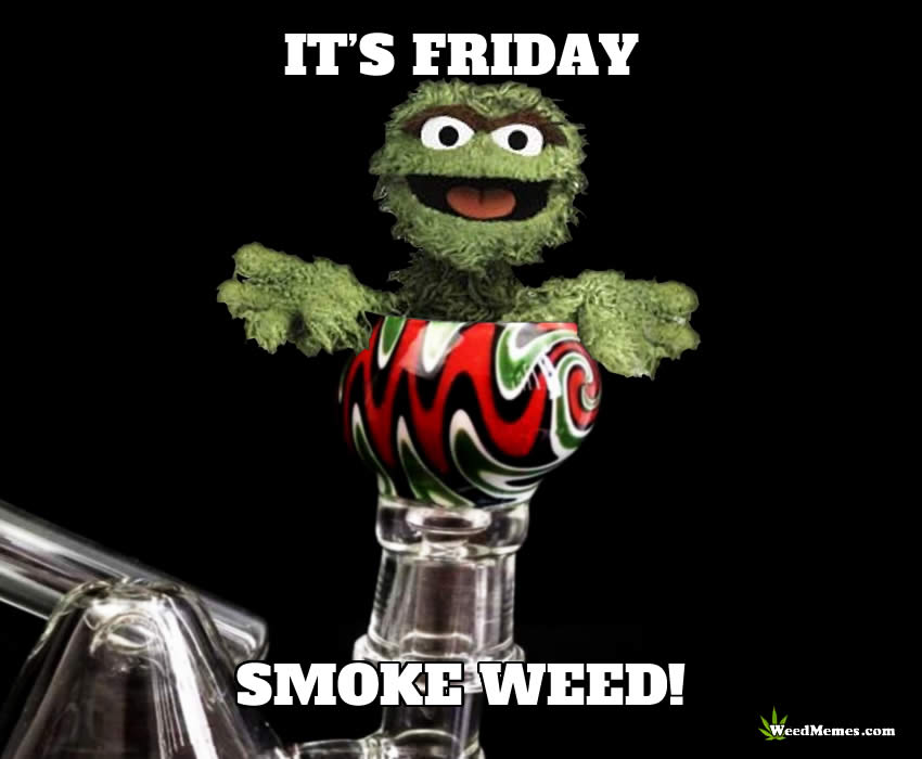 its-friday-smoke-weed-memes.jpg