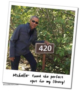 Obama 420 Meme Library Marker